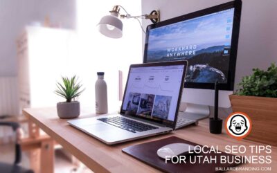 Local SEO Tips for Utah Businesses